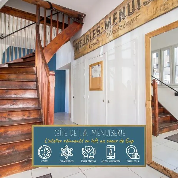 Gîte de La Menuiserie, hotel in Gap