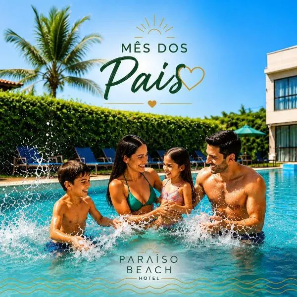 Paraiso Beach Hotel, hotel in Aquiraz