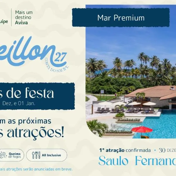 Sauipe Mar Premium - All Inclusive, hotel in Costa do Sauipe