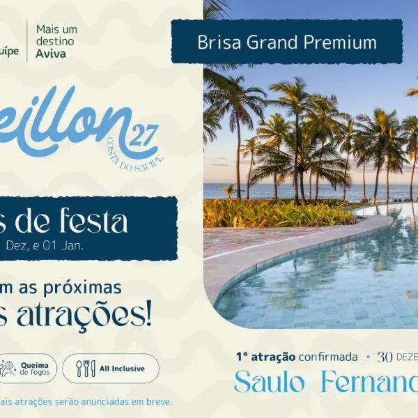 Sauipe Brisa Grand Premium All Inclusive, Hotel in Costa do Sauipe