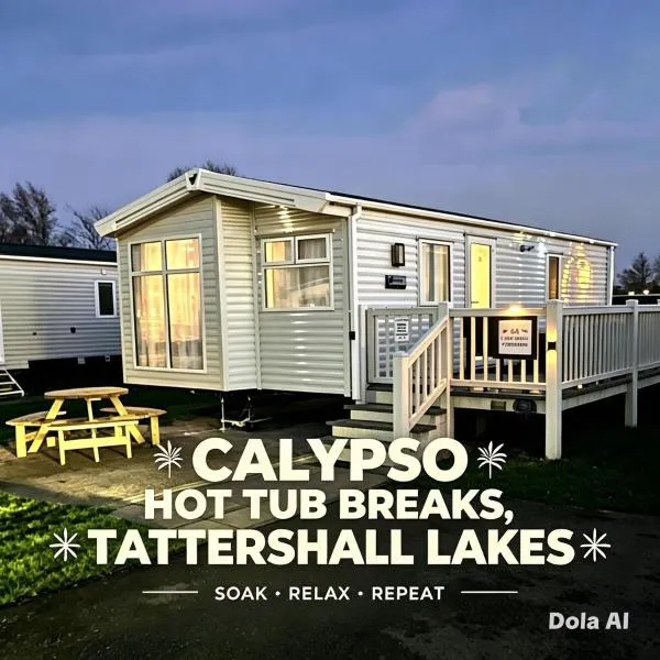 Calypso Hot Tub Breaks Tattershall Lakes Pet Friendly, viešbutis mieste Tateršolas