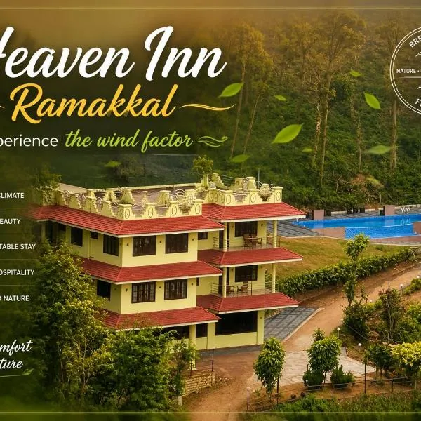 Heaven Inn Ramakkal, hotel v mestu Ramakkalmedu