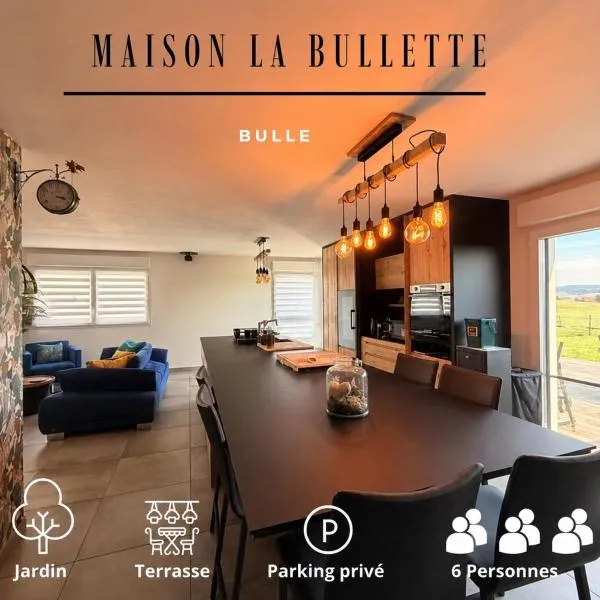 Maison La Bullette à 10 min de Pontarlier, hotel en Bulle