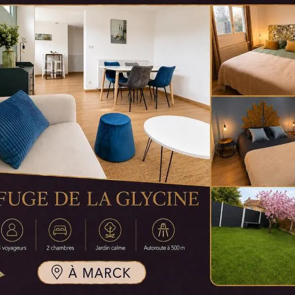 Refuge de la Glycine - 2 chambres - literie premium, hotel en Marck