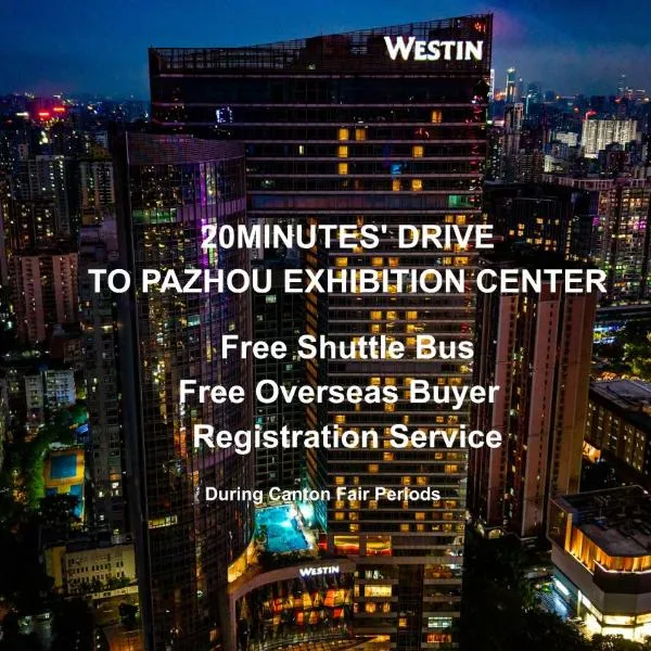 The Westin Guangzhou, hotel em Guangzhou