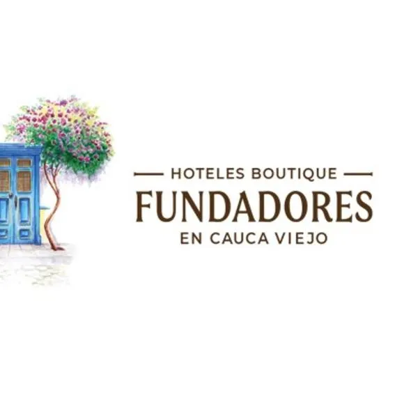 Hotel Boutique Fundadores en Cauca Viejo, hotel en Jericó