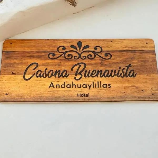 Casona Buenavista Andahuaylillas, готель у місті Andahuaylillas