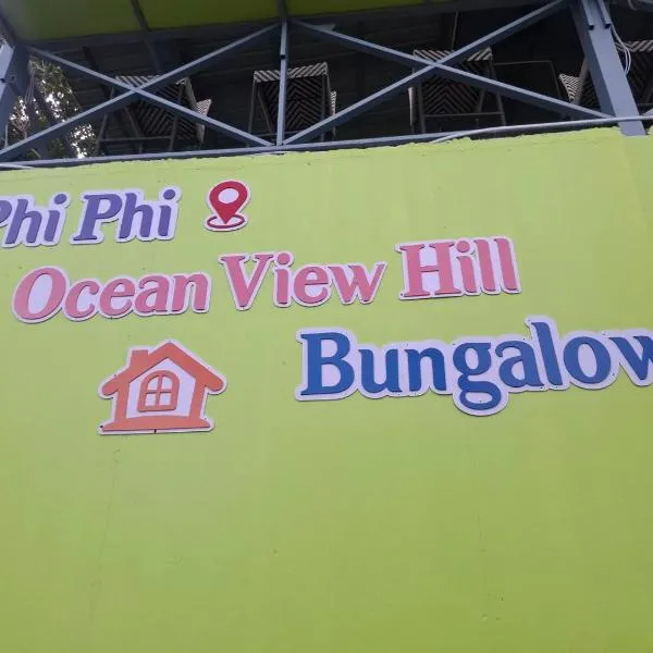 Phi Phi Oceanview Hill Bungalows, hotel a l'illa de Phi Phi