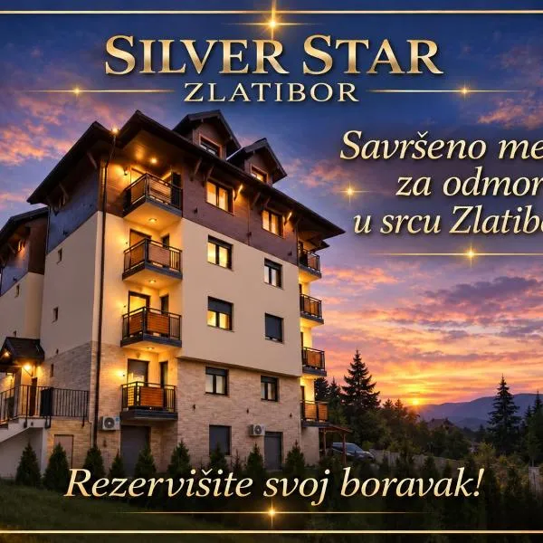 Silver Star Zlatibor, hotel u Zlatiboru