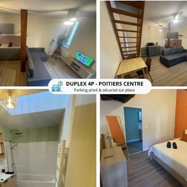 Duplex Poitiers Hôtel de ville avec Parking privé, hotel a Poitiers