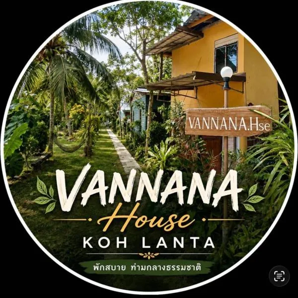 Vannana House Ko Lanta, hotell Ko Lantal