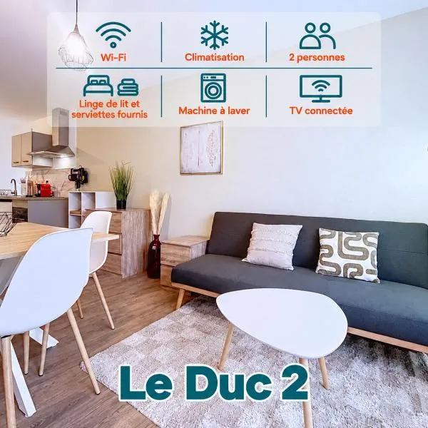 Le Duc 2 - Bel Appartement Centre ville 2 personnes, Hotel in Valence
