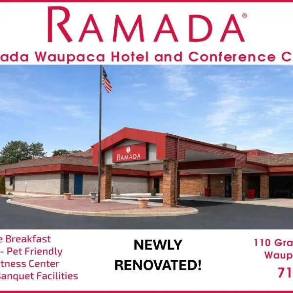 Ramada by Wyndham Waupaca, hotelli kohteessa Waupaca