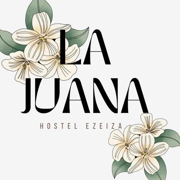 Juana'sHostel, hotel v mestu Ezeiza