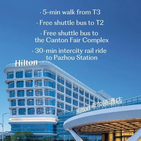 Hilton Guangzhou Baiyun Airport Terminal 3, hotel a Canton