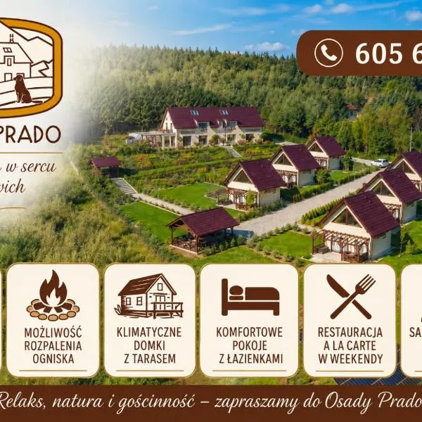 Osada Prado, מלון בMichałkowa