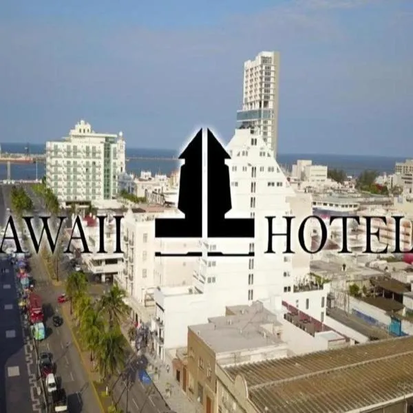 Hawaii Hotel Veracruz,韋拉克魯斯的飯店
