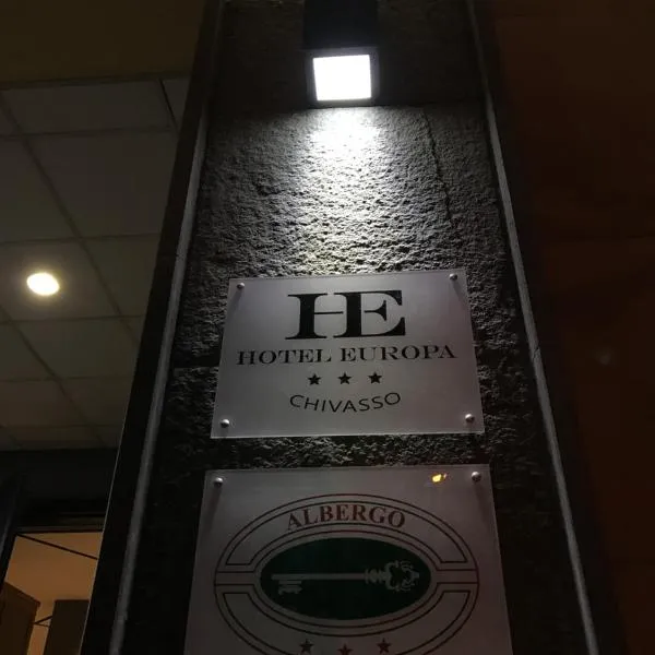 Hotel Europa, hotel Chivassóban