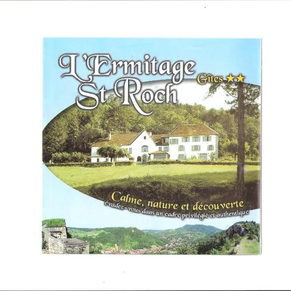 L'Ermitage St. Roch, khách sạn ở Salins-les-Bains