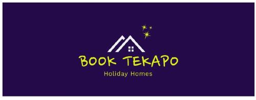 Book Tekapo Holiday Homes
