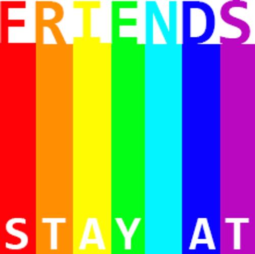 Stay At Friends