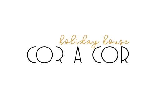 Cor a Cor Holiday House